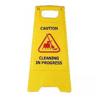 CAUTION BOARD - CLEANING IN PROGRESS